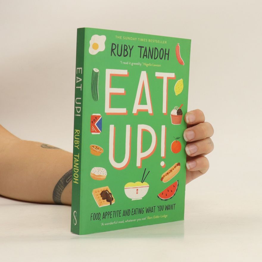 Ruby Tandoh Eat up!