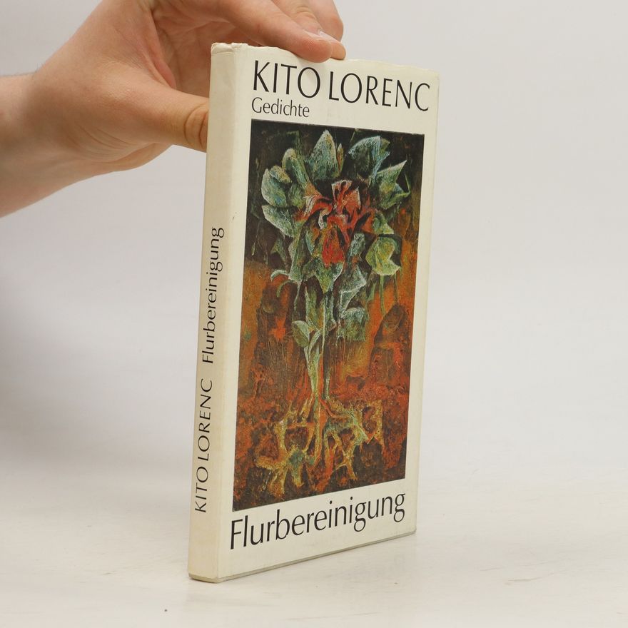 Kito Lorenc Flurbereinigung