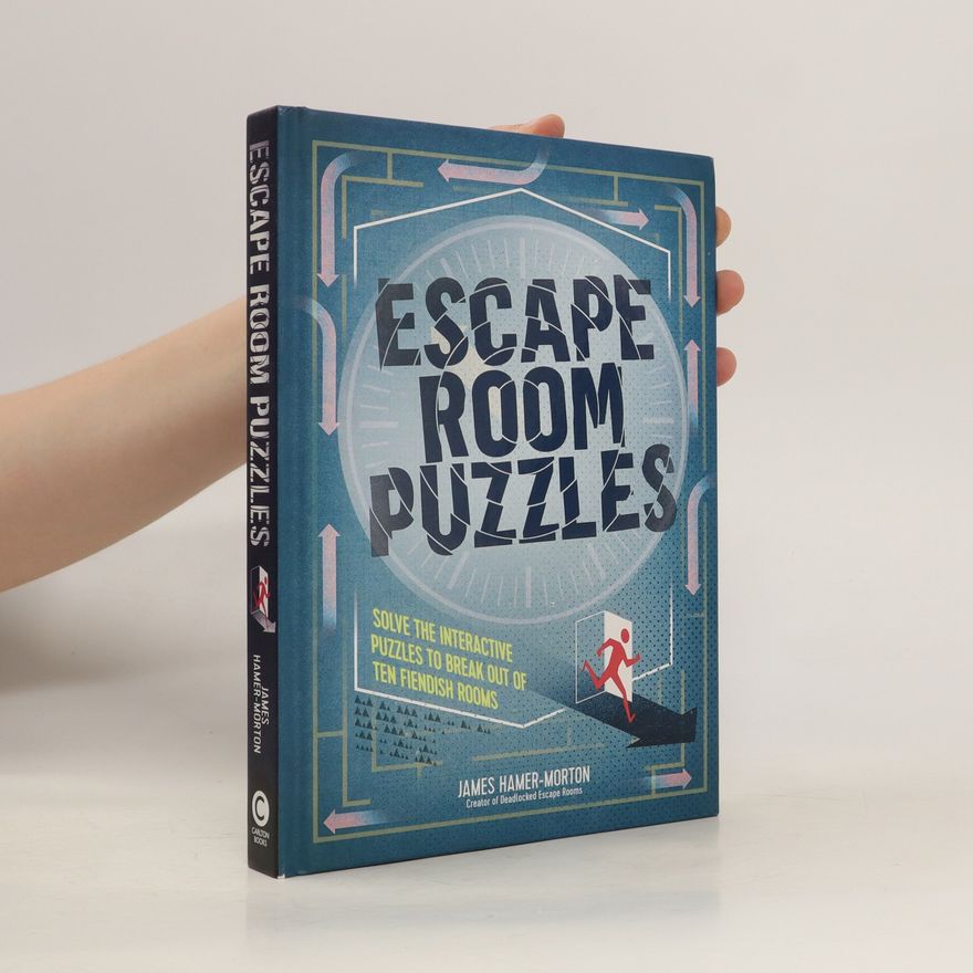 James Hamer-Morton Escape Room Puzzles