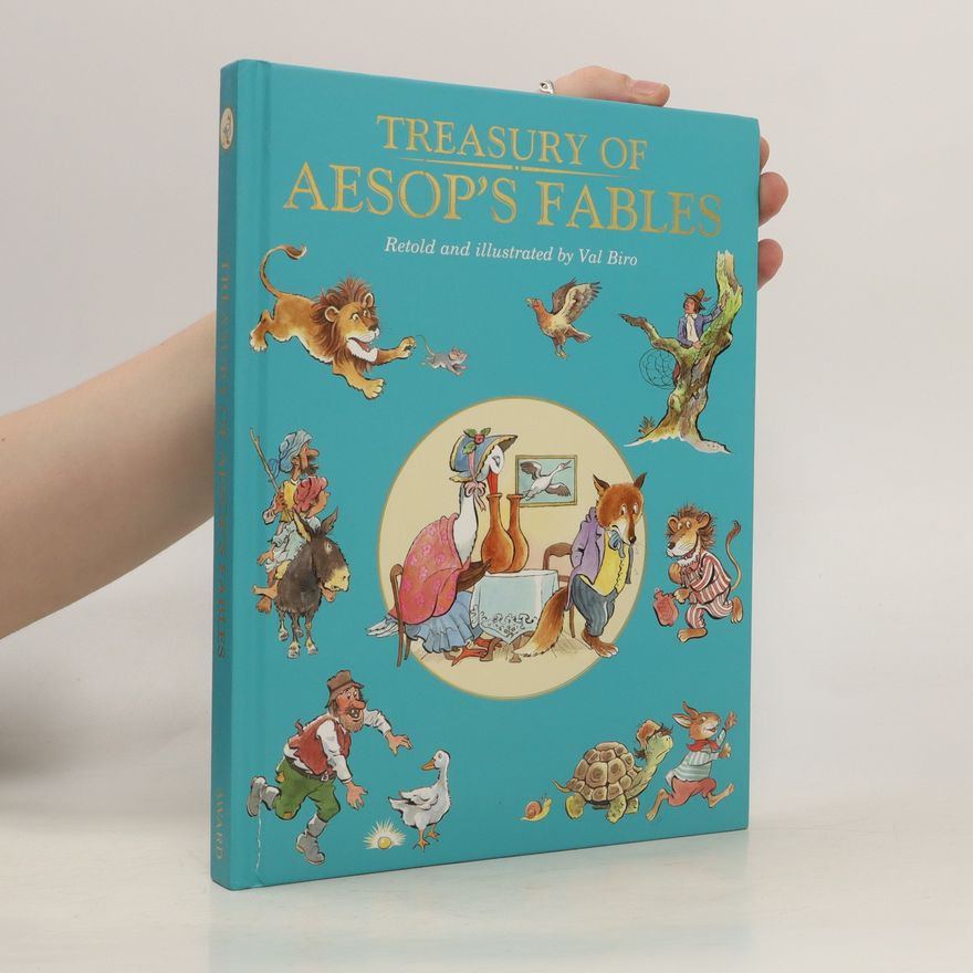 Val Biro Treasury of Aesop's Fables