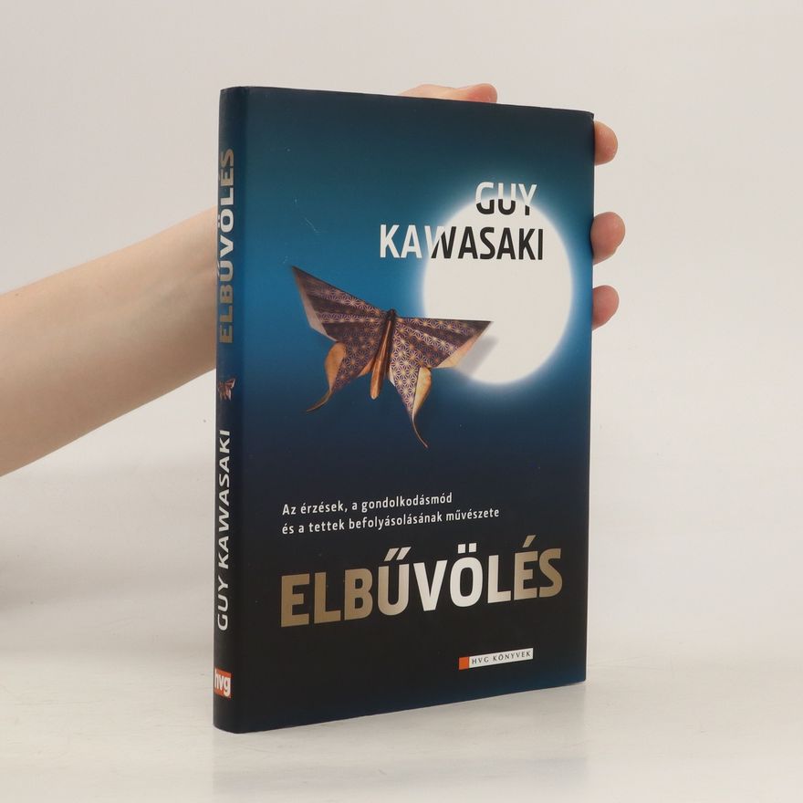 Guy Kawasaki Elbűvölés