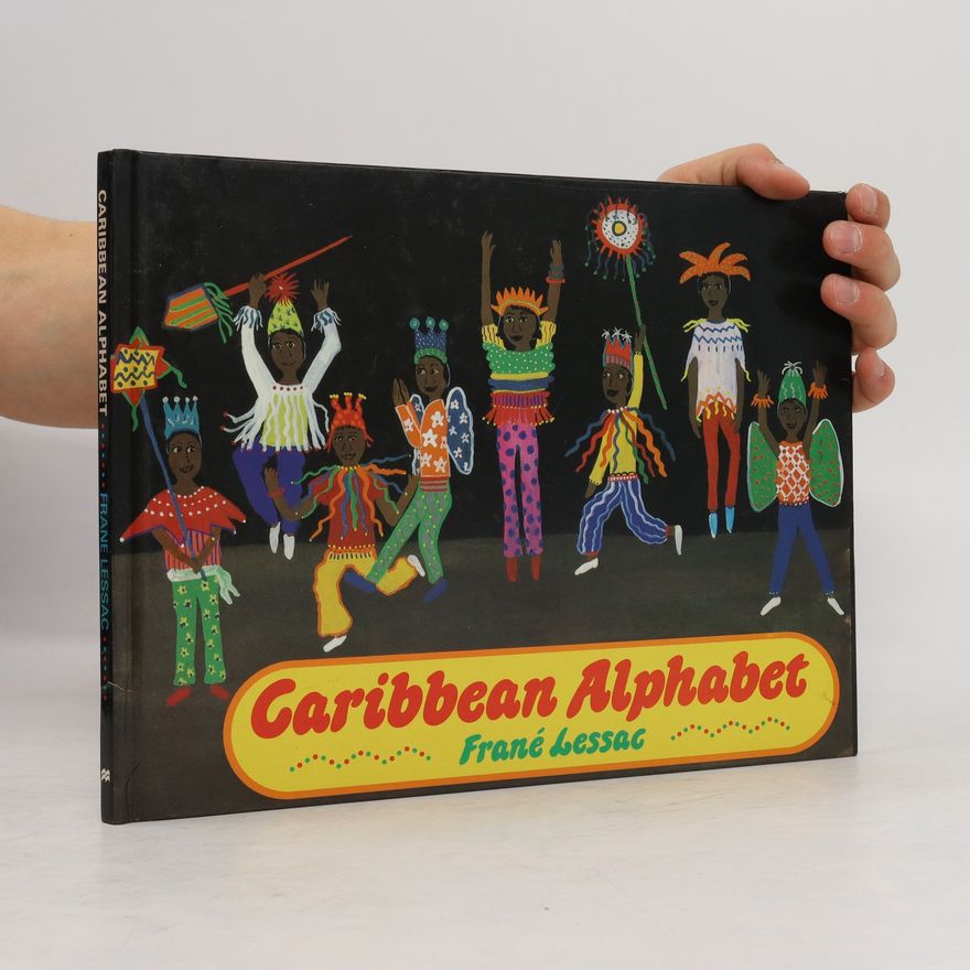Frane Lessac Caribbean Alphabet
