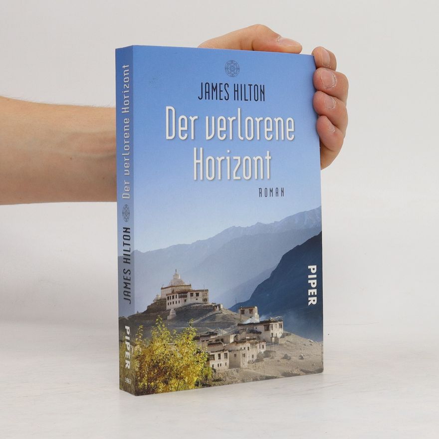 James Hilton Der verlorene Horizont
