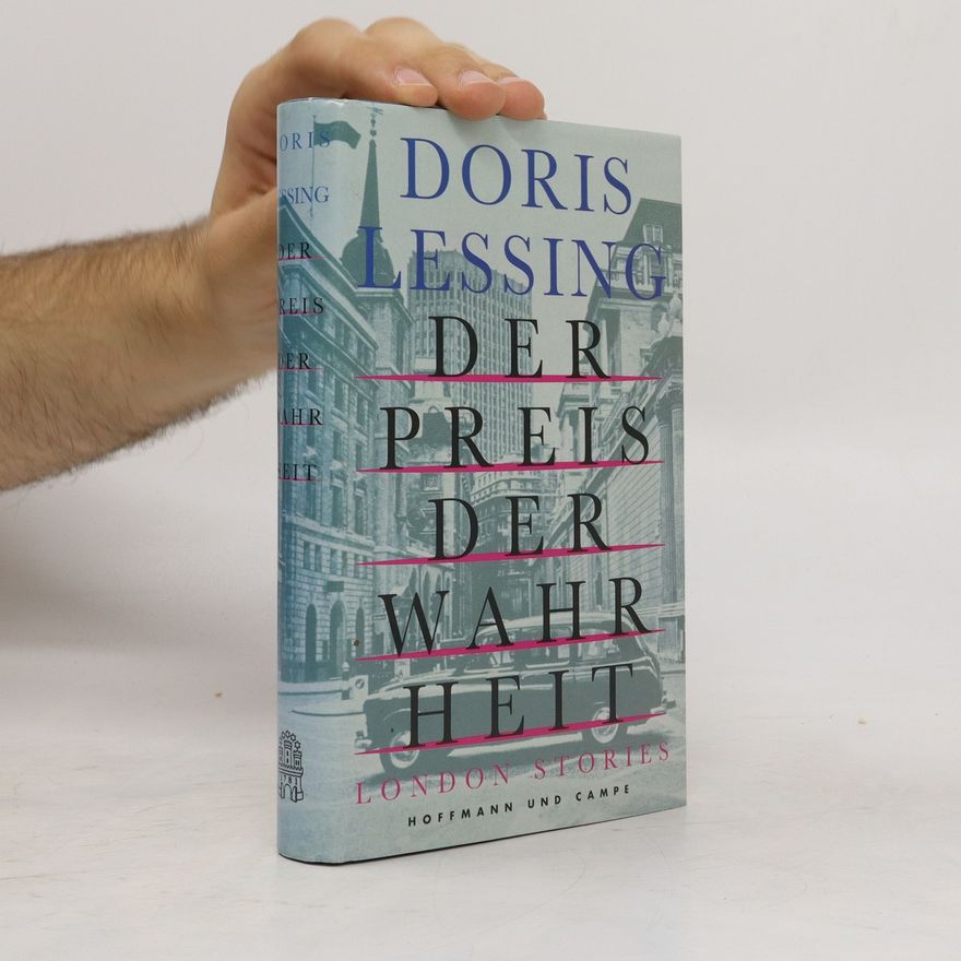 Doris Lessing Der Preis der Wahrheit