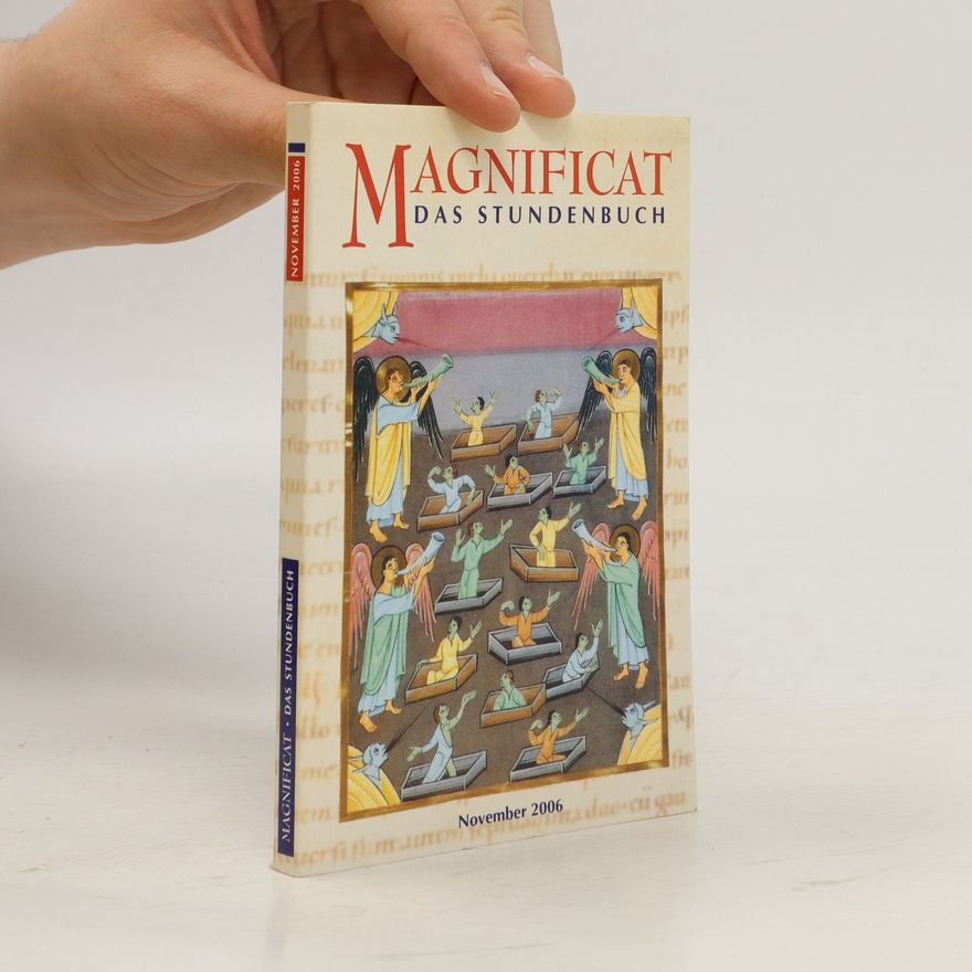 Autorenkollektiv Magnificat Das studenbuch November 2006