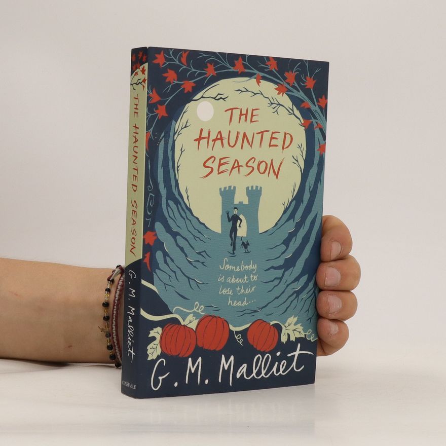 G. M. Malliet The Haunted Season