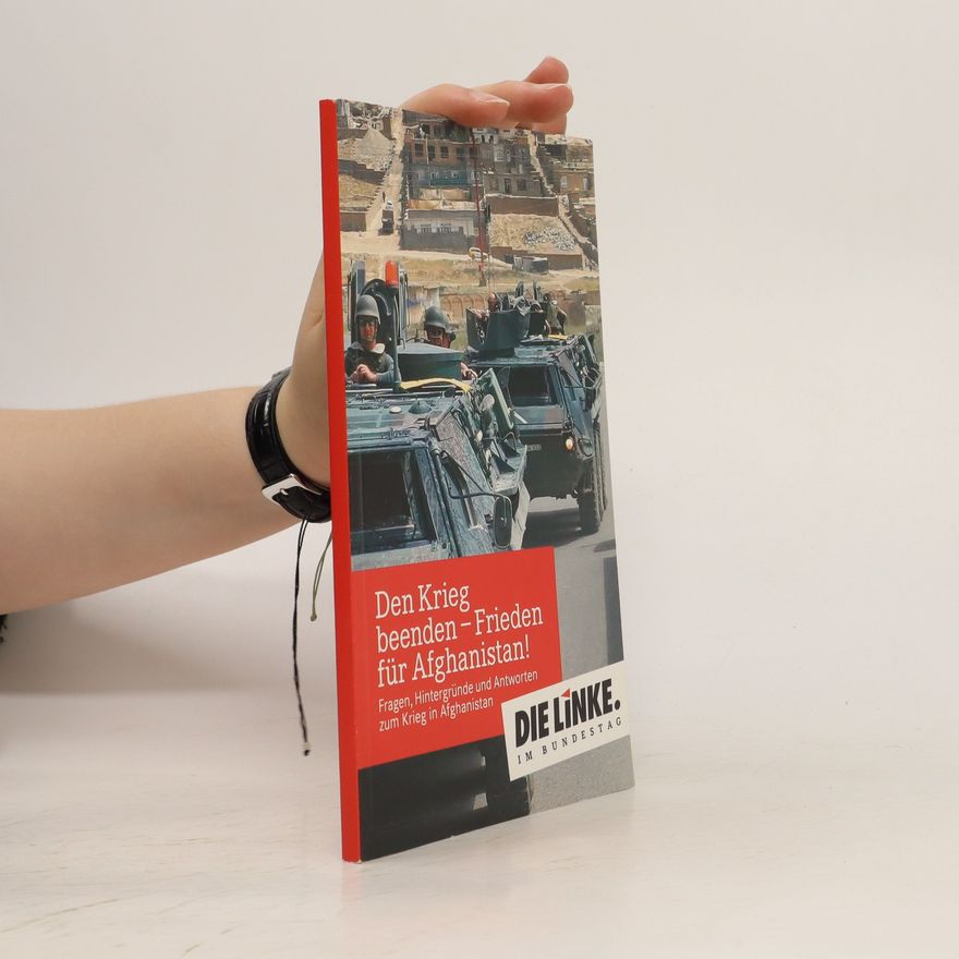 Various authors Den Krieg beenden - Frieden für Afghanistan