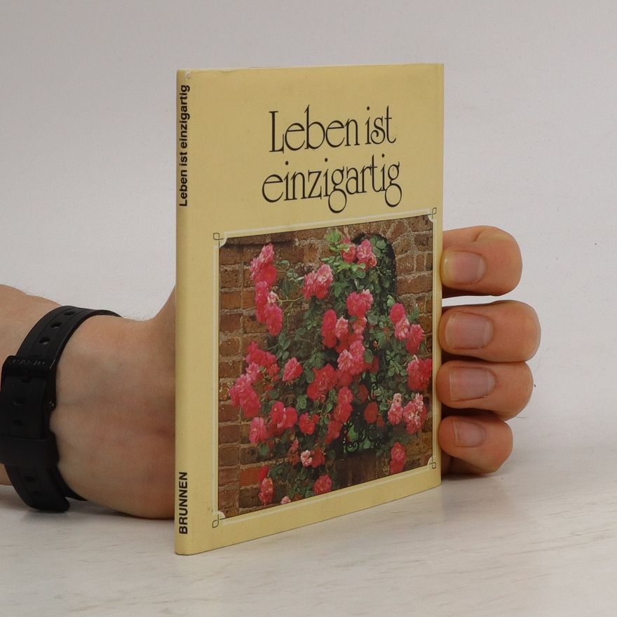 Various authors Leben ist einzigartig