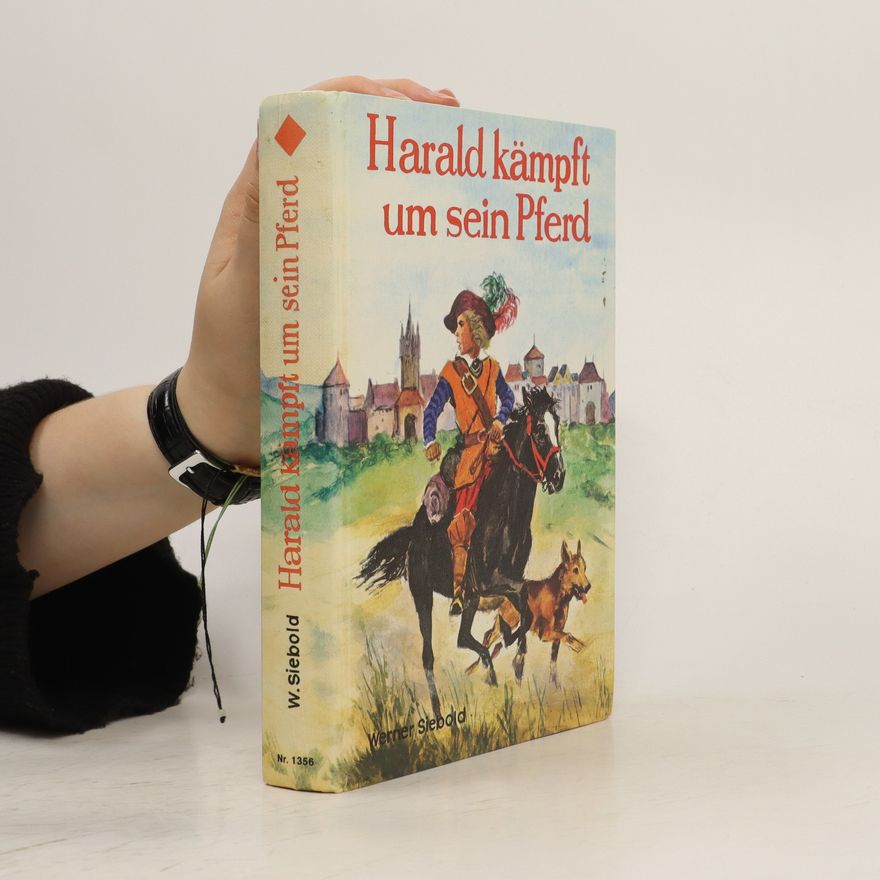 Werner Siebold Harald kämpft um sein Pferd