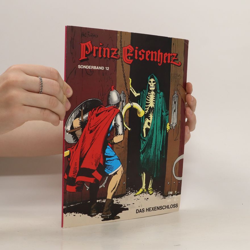 Harold Foster Prinz Eisenherz 12