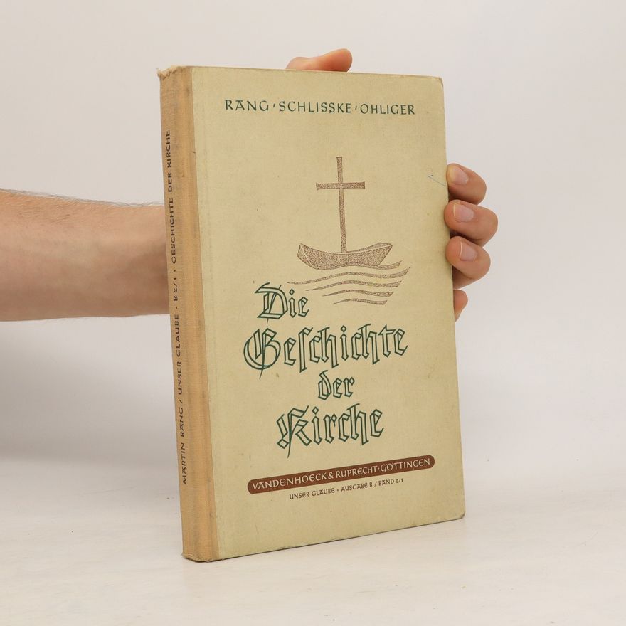 Ernst Ohliger Die Geschichte der Kirche. Ausgabe B. Band 2/1