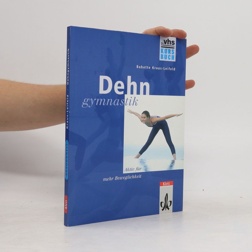 Babette Kraus-Leifeld Dehngymnastik