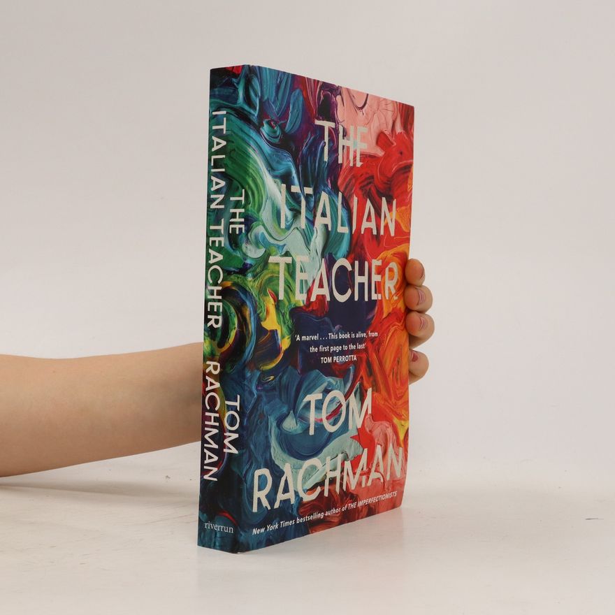 Tom Rachman The Italian Teacher