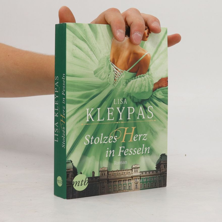 Lisa Kleypas Stolzes Herz in Fesseln