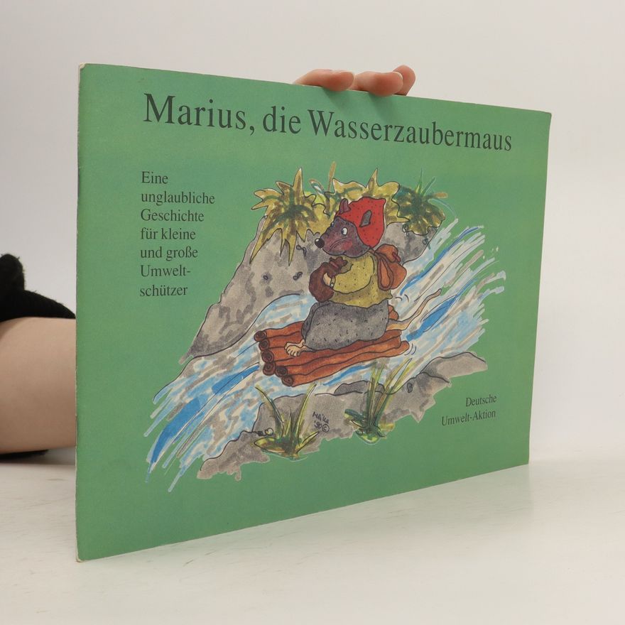 Autorenkollektiv Marius, die Wasserzaubermaus
