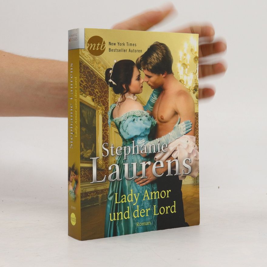 Stephanie Laurens Lady Amor und der Lord