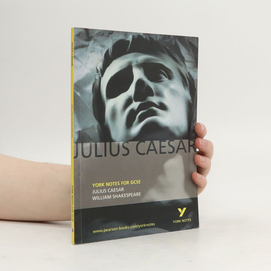Martin Walker Julius Caesar. York Notes for GCSE