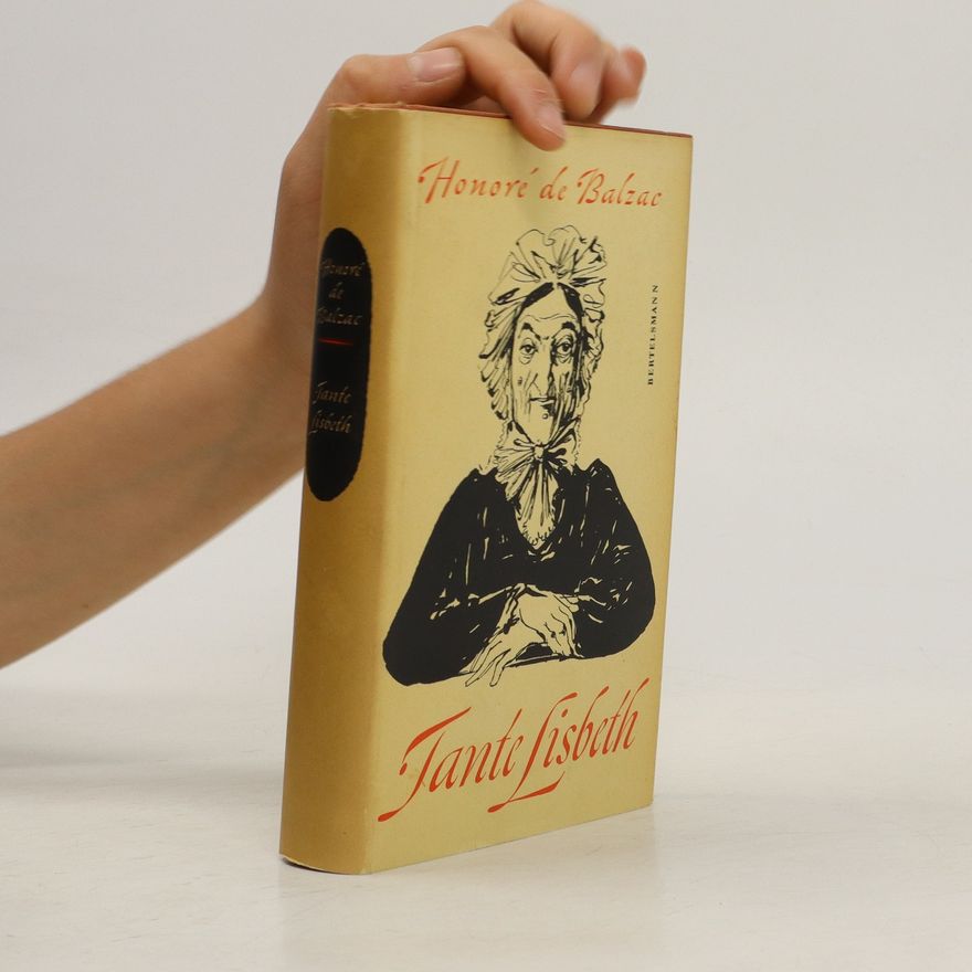 Honoré de Balzac Tante Lisbeth