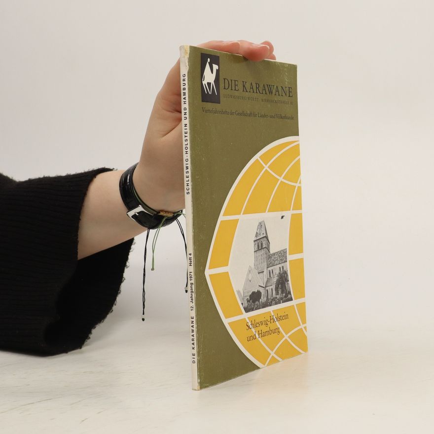 Various authors Die Karawane: Schleswig-Holstein und Hamburg