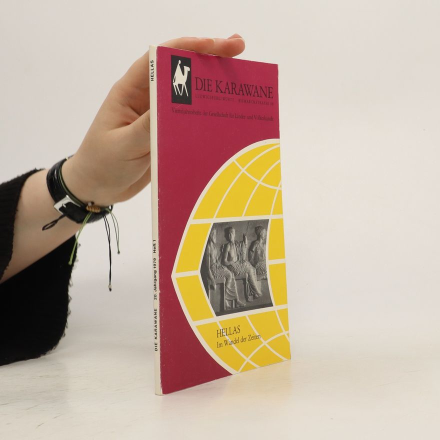 Autorenkollektiv Hellas. Im Wandel der Zeiten