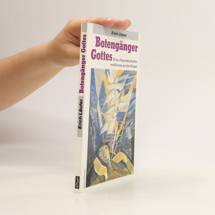 Erich Läufer Botengänger Gottes