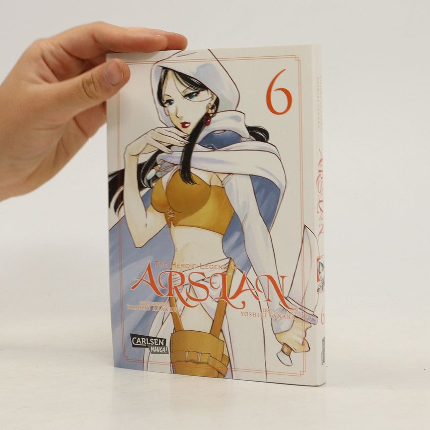Yoshiki Tanaka The heroic legend of Arslan 6