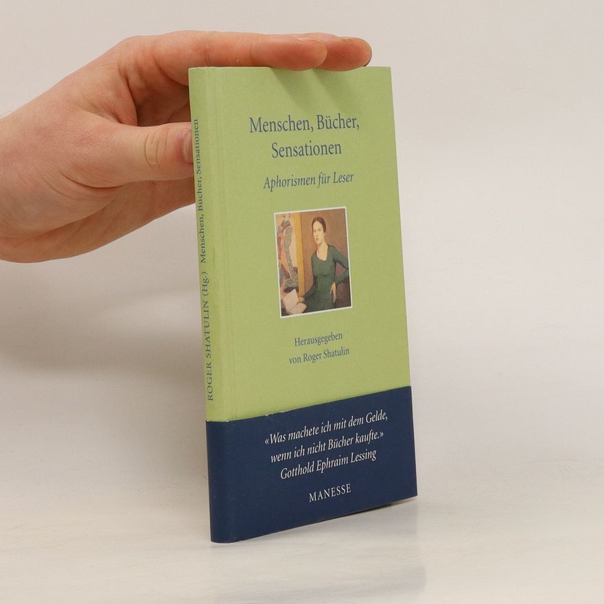 Roger Shatulin Menschen, Bücher, Sensationen