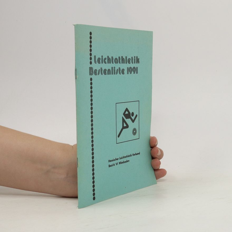 Collectif d'auteurs Leichtathletik Bestenliste 1991