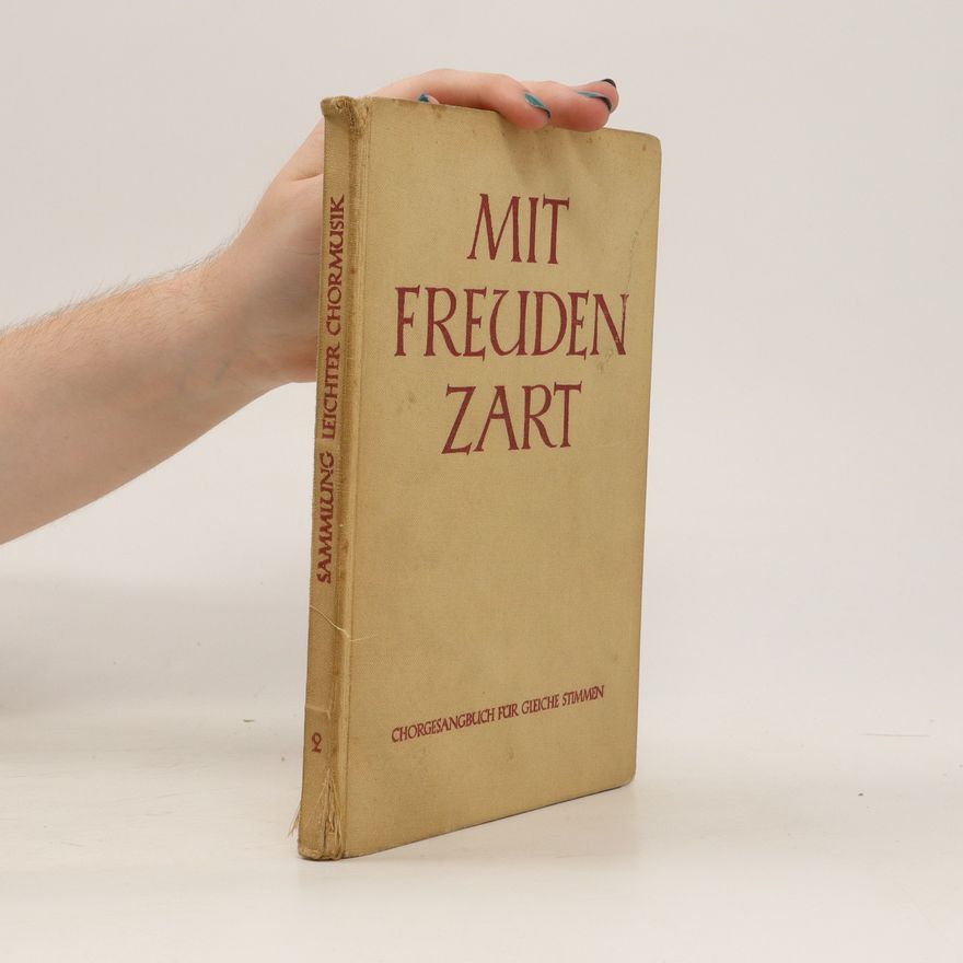 Kolektiv autorů Mit Freuden Zart