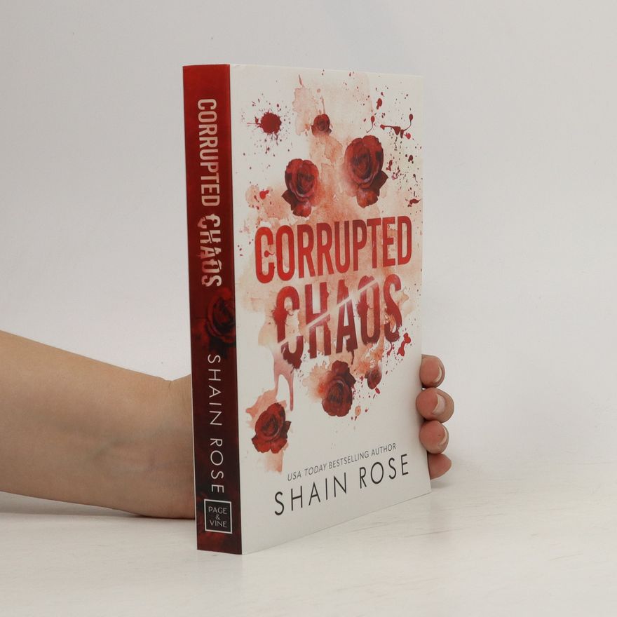 Shain Rose Corrupted Chaos