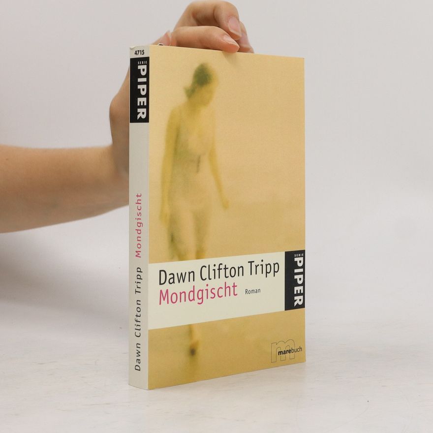 Dawn Clifton Tripp Mondgischt