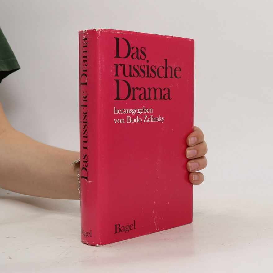 Bodo Zelinsky Das russische Drama