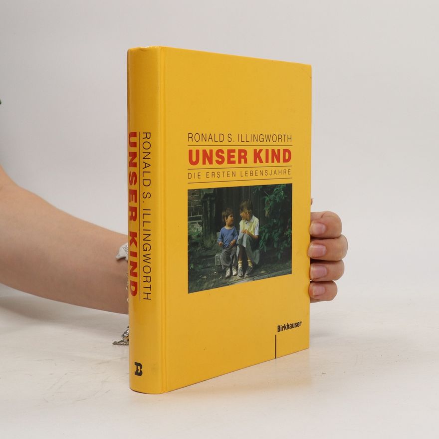 Ronald S. Illingworth Unser Kind