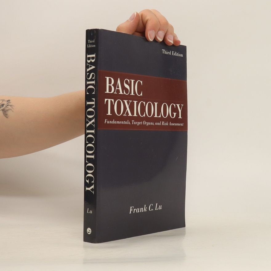 Frank C. Lu Basic Toxicology