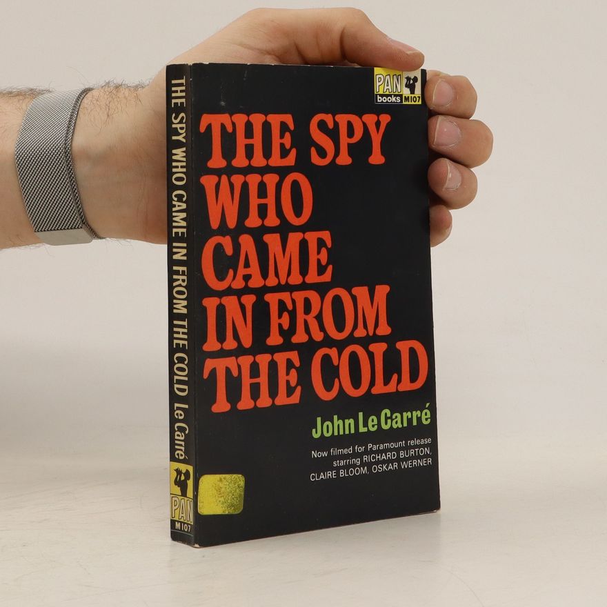 John le Carré The Spy who Came in from the Cold