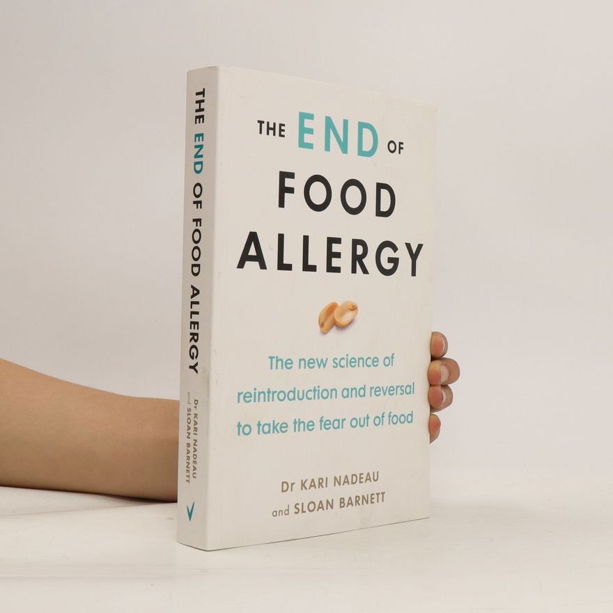 Kari Nadeau End of Food Allergy