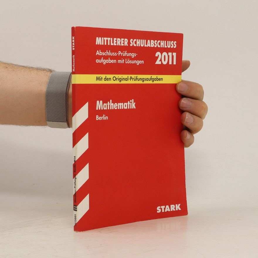 Kolektiv autorů Mathematik. Abschluss-Prüfungsaufgaben mit Lösungen