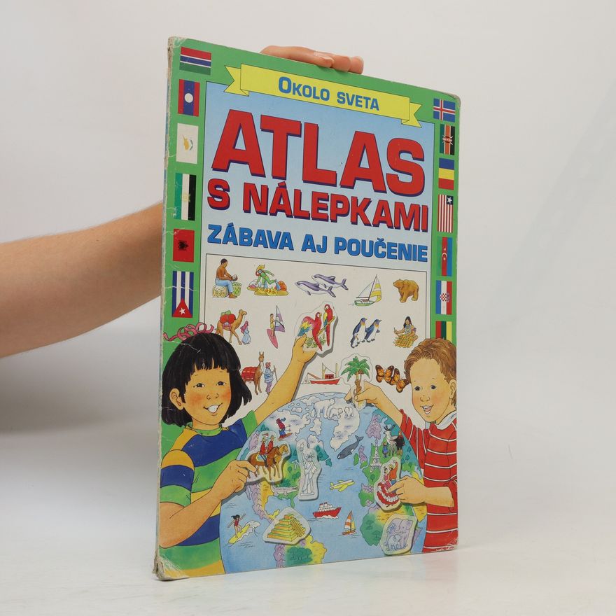 Autorenkollektiv Okolo sveta. Atlas s nálepkami, zábava aj poučenie