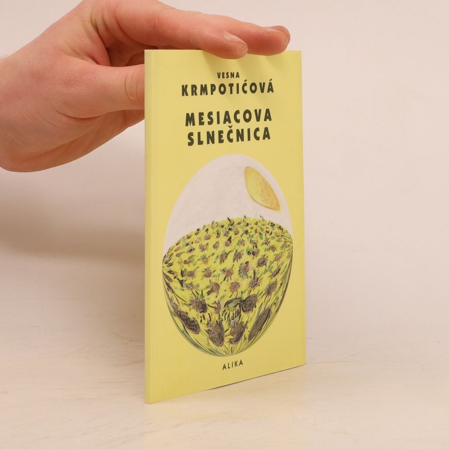 Vesna Krmpotić Mesiacova slnečnica