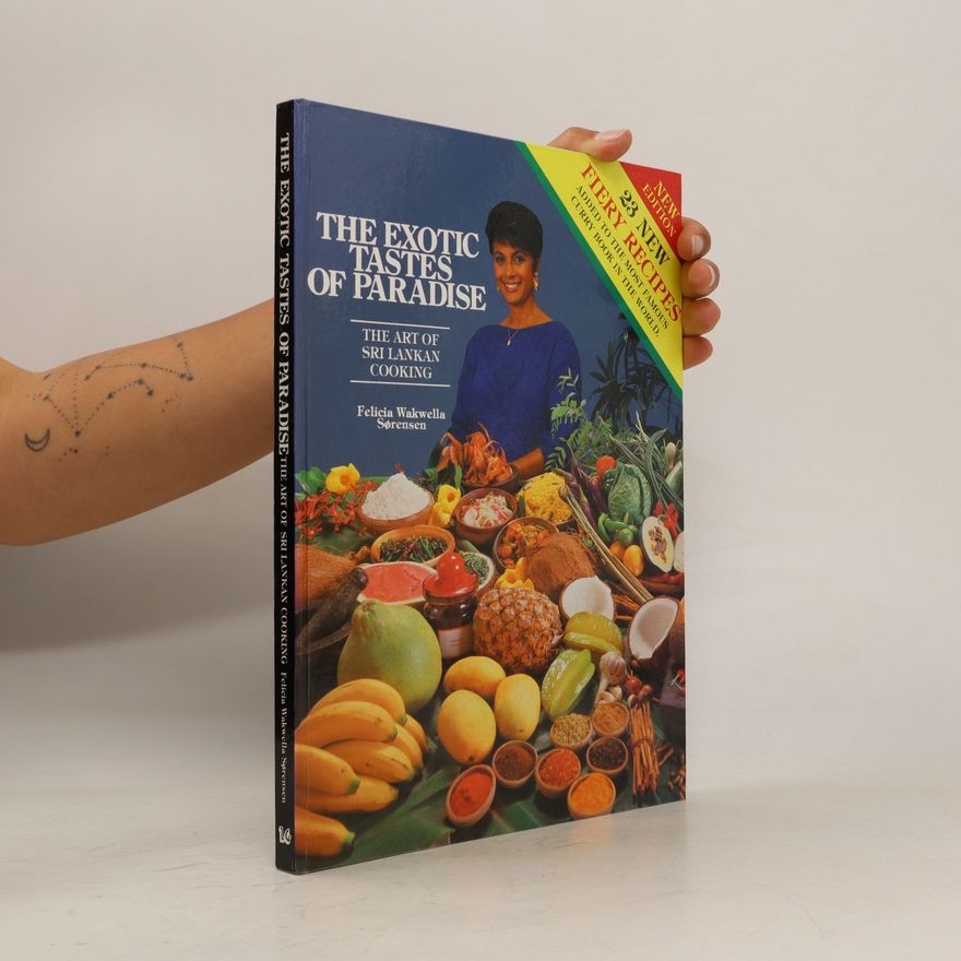 Felicia Wakwella Sørensen The Exotic Tastes of Paradise