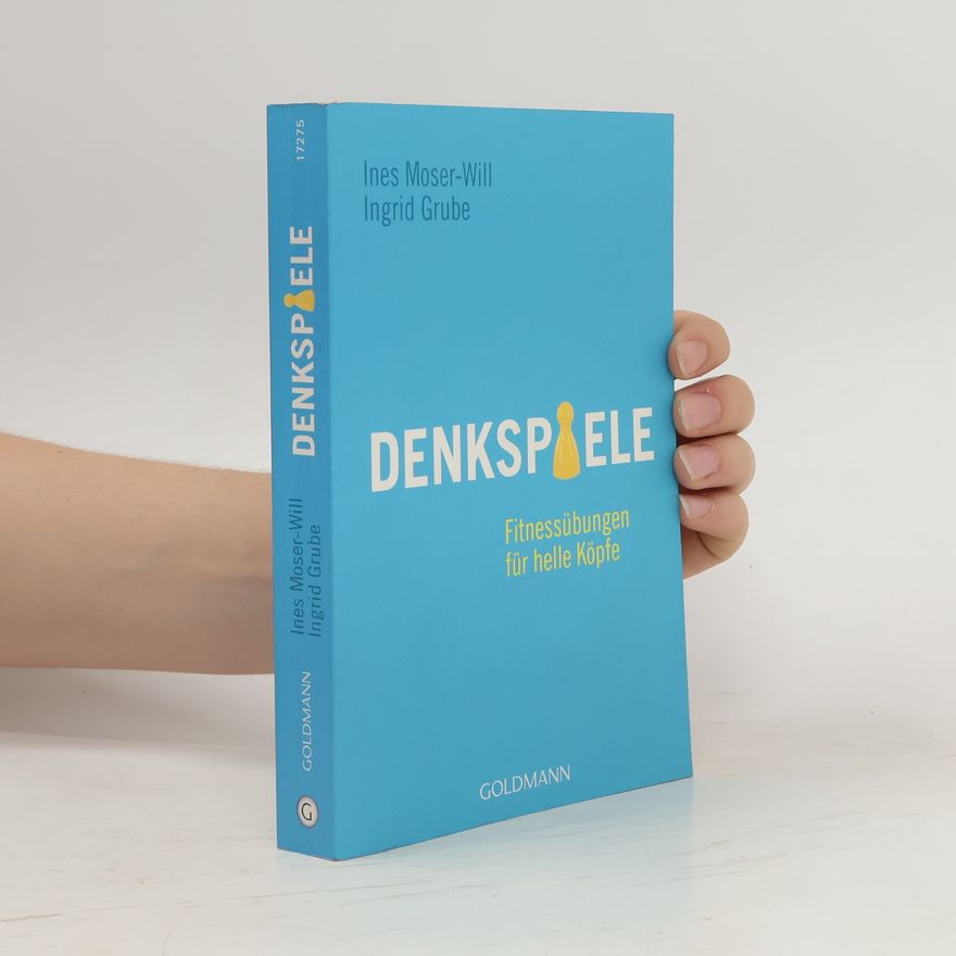 Ines Moser-Will Denkspiele