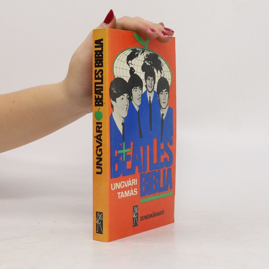 Ungvári Tamás Beatles Biblia