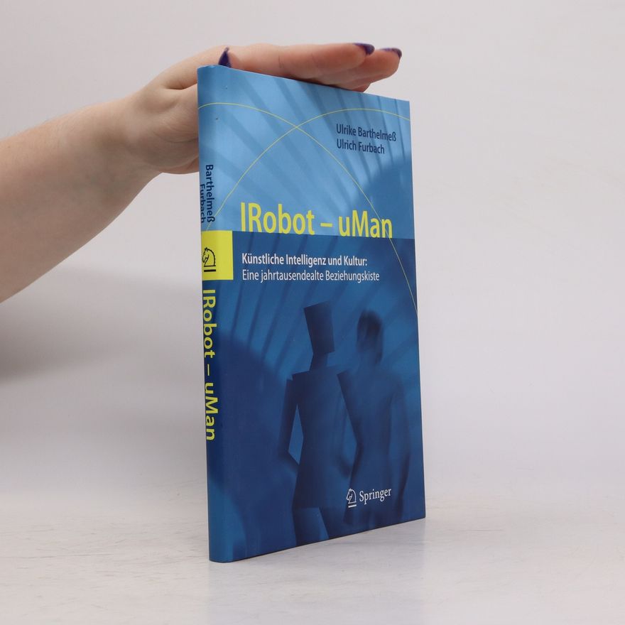 Ulrike Barthelmeß IRobot - uMan