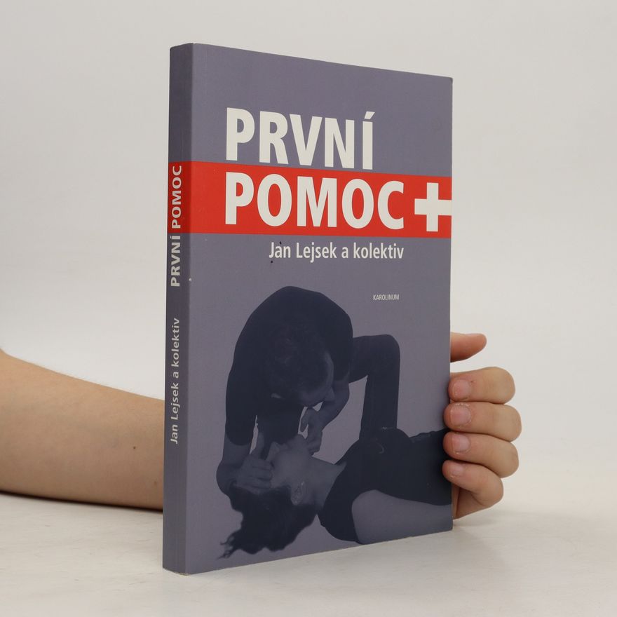 Jan Lejsek První pomoc