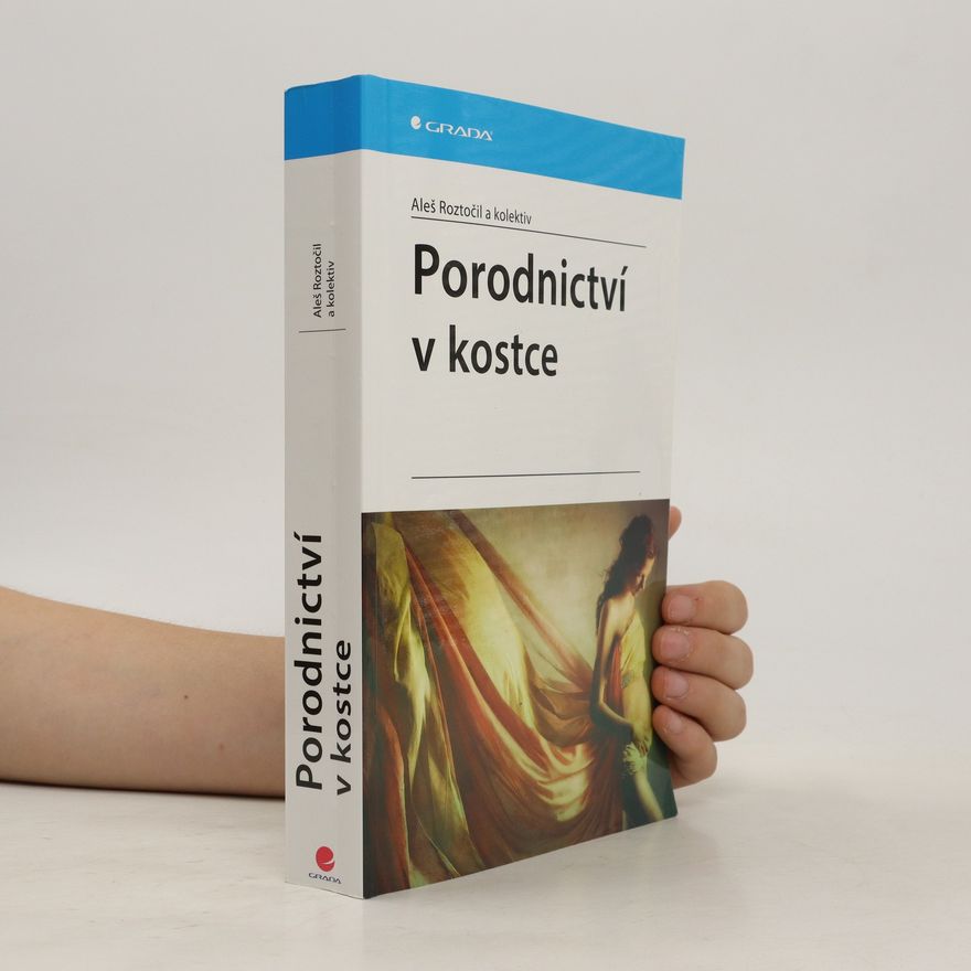 Aleš Roztočil Porodnictví v kostce