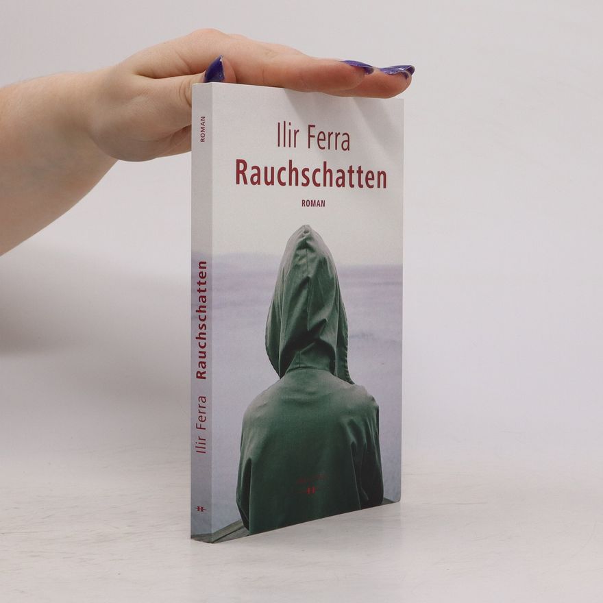 Ilir Ferra Rauchschatten