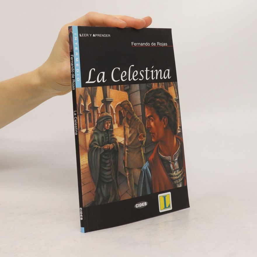 Fernando de Rojas La Celestina