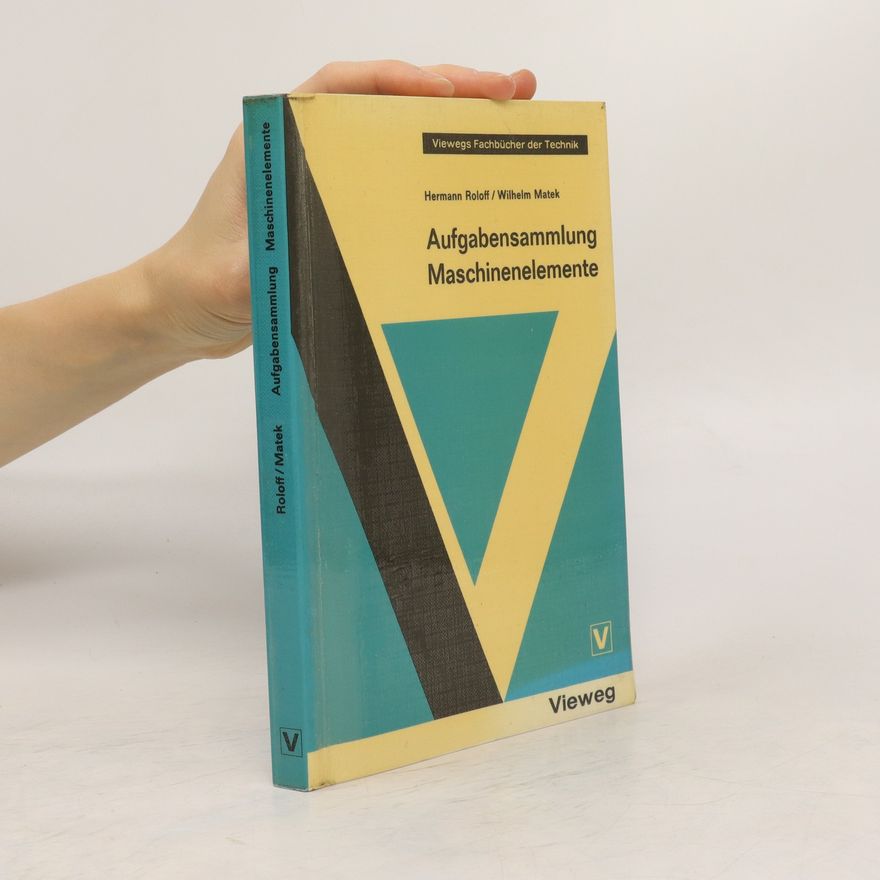 Hermann Roloff Aufgabensammlung Maschinenelemente
