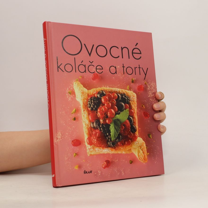 Kolektiv autorů Ovocné koláče a torty