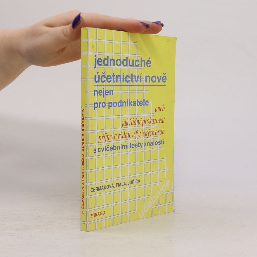 Hana Čermáková Jednoduché účetnictví nově nejen pro podnikatele